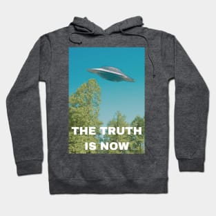 The Truth is Now Hoodie